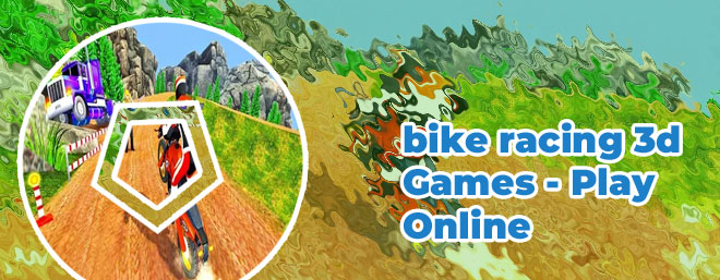 Bike racing 3d online